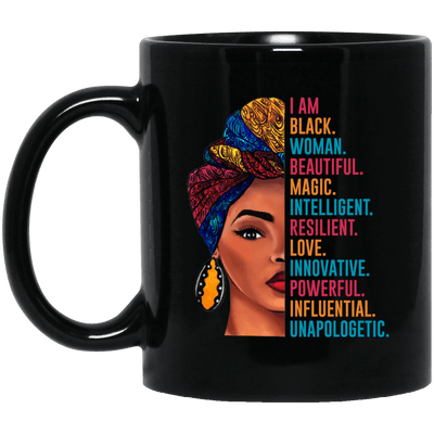 BigProStore I Am Black Woman Mug Beautiful Magic Intelligent Resilent Melanin Cup BM11OZ 11 oz. Black Mug / Black / One Size Coffee Mug