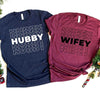 BigProStore Hubby And Wifey Matching Couple T-Shirts Mens Womens Couple Shirts BPS08162314 S / S
