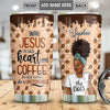 BigProStore Personalized Melanin Women Coffee Tumbler Black Woman Coffee Jesus Custom Cups With Lids Black Girl Gift Ideas 20 oz Stainless Steel Tumbler