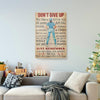 BigProStore BigProStore Custom Canvas Prints Don't Give Up Just Remember You Save Lives You Comfort Nurse Canvas Ready To Hang Canvas Wall Art BPS51569 16" x 24" Custom Canvas Prints