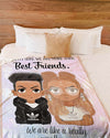 BigProStore African American Illustration Art Blanket I Am Pretty Sure We Are More Than Best Friends. We Are Like A Really Small Gang Fleece Blanket Blanket