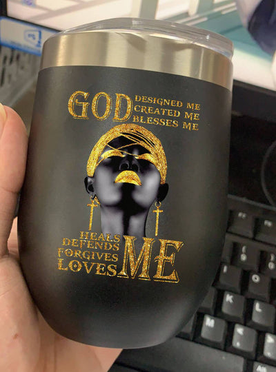 BigProStore Afrocentric Tumbler Design Black Woman God Designed Created Blessed Heals Defends Forgives Loves Me Stainless Steel Wine Tumbler Mug Afrocentric Inspired Gifts BPS5673 Wine Tumbler