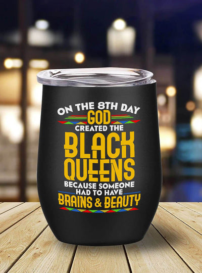 BigProStore Afrocentric Tumbler Design On The 8Th Day God Created The Black Queen Stainless Steel Wine Tumbler Mug Black History Month Gift Ideas BPS7885 Wine Tumbler