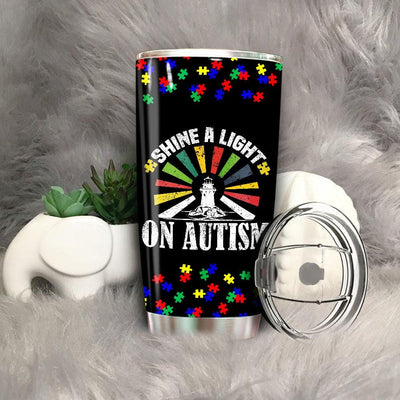 BigProStore Autism Awareness Tumbler Ideas Shine A Light On Autism Tumbler Cup BPS411 Black / 20oz Steel Tumbler