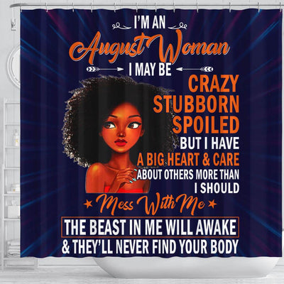 BigProStore Awesome August Woman I May Be Crazy Stubborn Spoiled African American Themed Shower Curtains Afrocentric Bathroom Accessories BPS019 Shower Curtain