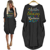 Autism Is Not Contagious But Kindness Is Autism Awareness Shirts Women Dress