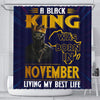 BigProStore Cool A Black King Was Born In November Birthday African American Art Shower Curtains Afrocentric Bathroom Decor BPS219 Small (165x180cm | 65x72in) Shower Curtain
