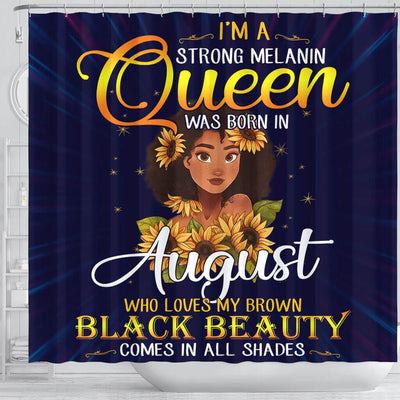 BigProStore Cool I'm A Strong Melanin Queen Was Born In August Afrocentric Shower Curtains African Style Designs BPS135 Shower Curtain