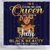 BigProStore Cool I'm A Strong Melanin Queen Was Born In July Afro American Shower Curtains Afrocentric Bathroom Decor BPS139 Shower Curtain