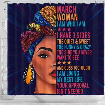 BigProStore Cool March Woman I Have 3 Sides I Live My Best Life Your Approval Isn't Needed Black African American Shower Curtains Afrocentric Style Designs BPS168 Shower Curtain