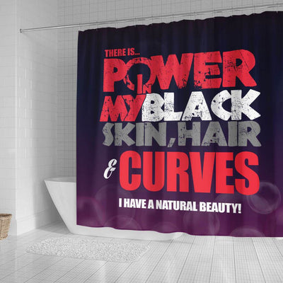 BigProStore Cool There Is Power In My Black Skin Hair Curves I Have A Natural Beauty Black African American Shower Curtains Afrocentric Bathroom Accessories BPS224 Small (165x180cm | 65x72in) Shower Curtain