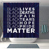 BigProStore Cute Black Lives Deaths Pain Tears Hope Pride Matter African American Inspired Shower Curtains African Style Designs BPS085 Shower Curtain