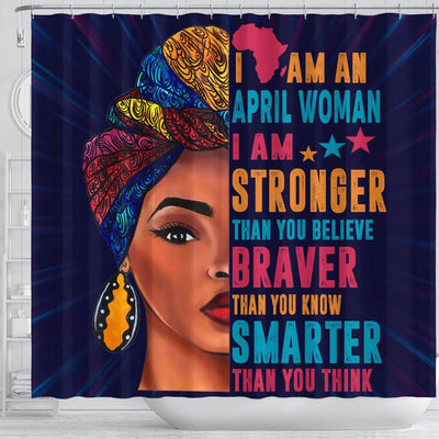 BigProStore Cute I Am A Stronger Braver Smarter April Woman Melanin Women African American Inspired Shower Curtains Afrocentric Bathroom Decor BPS075 Shower Curtain