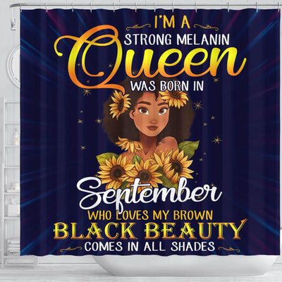 BigProStore Cute I'm A Strong Melanin Queen Was Born In September Afro American Shower Curtains Afrocentric Bathroom Decor BPS145 Shower Curtain