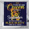 BigProStore Cute I'm A Strong Melanin September Queen Sunflower African American Inspired Shower Curtains African Bathroom Accessories BPS146 Small (165x180cm | 65x72in) Shower Curtain