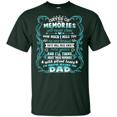 BigProStore I Am Forever Missing You Dad I Love My Daddy T-Shirt Father's Day Gift G200 Gildan Ultra Cotton T-Shirt / Forest / S T-shirt