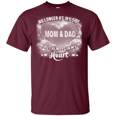 BigProStore No Longer At My Side But Always In My Heart My Parents Angel T-Shirt G200 Gildan Ultra Cotton T-Shirt / Maroon / S T-shirt