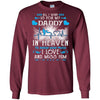 BigProStore I Love My Daddy In Heaven T-Shirt Happy Fathers Day Missing You Quotes G240 Gildan LS Ultra Cotton T-Shirt / Maroon / S T-shirt