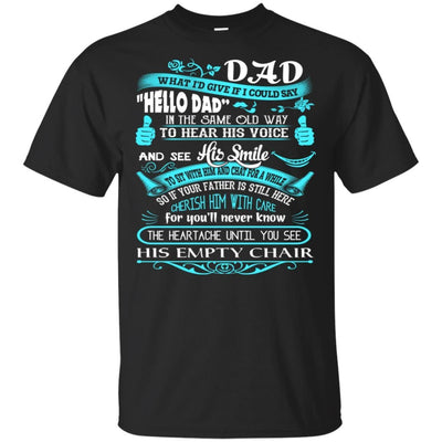 BigProStore Hello Dad Missing My Daddy In Heaven Father's Day Loss Father T-Shirt G200 Gildan Ultra Cotton T-Shirt / Black / S T-shirt