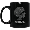 BigProStore Soul Melanin Pro Black Women Men Mug African American Girl Coffee Cup BM11OZ 11 oz. Black Mug / Black / One Size Coffee Mug