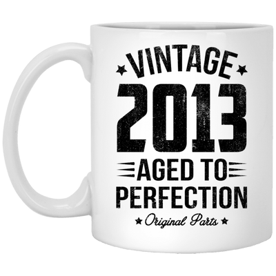 BigProStore Vintage 2013 Aged To Perfection Coffee Mug Gifts XP8434 11 oz. White Mug / White / One Size Coffee Mug