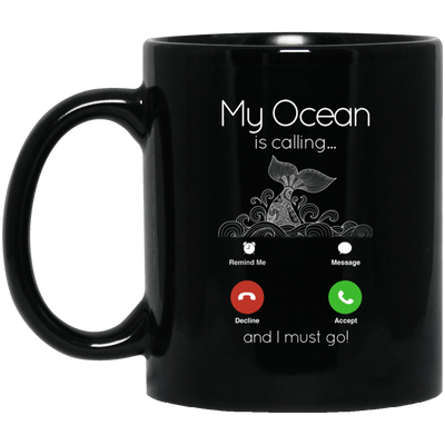 Mermaid Mug My Ocean Is Calling And I Must Go Coffee Cup