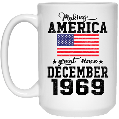 BigProStore Make America Great Since December 1969 21504 15 oz. White Mug / White / One Size Apparel