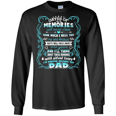 BigProStore I Am Forever Missing You Dad I Love My Daddy T-Shirt Father's Day Gift G240 Gildan LS Ultra Cotton T-Shirt / Black / S T-shirt