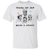BigProStore Thank You For Being A Golden Friend Women T-Shirt V3 White / M T-Shirts