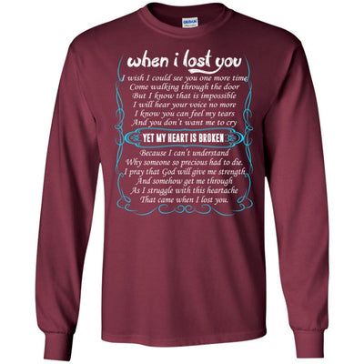 When I Lost You Missing Dad In Heaven T-Shirt Cool Father's Day Gift