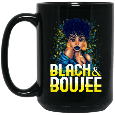 BigProStore Black And Boujee Coffee Mug Pro African Cup For Black Afro Girl Rock BM15OZ 15 oz. Black Mug / Black / One Size Coffee Mug