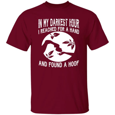 BigProStore Horse Lover Shirt In My Darkest Hour I Reach For A Hand And Found A Hoof Shirt Garnet / S T-Shirts