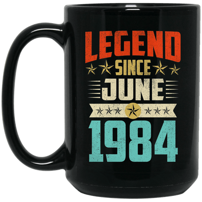 Legend Born June 1984 Coffee Mug 35th Birthday Gifts