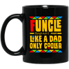 BigProStore Funcle Like A Dad Only Cooler Coffee Mug African American Men Papa Cup BM11OZ 11 oz. Black Mug / Black / One Size Coffee Mug