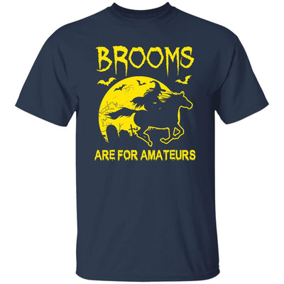 BigProStore Horse Lover Shirt Brooms Are For Amateurs Halloween Gift Idea Horse T-Shirt Navy / S T-Shirts