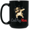 Cool Pug Mom Mug Special Pug Gifts For Women Love Puggy Puppies