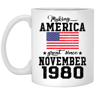 BigProStore Make America Great Since November 1980 XP8434 11 oz. White Mug / White / One Size Coffee Mug