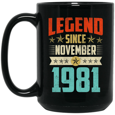Legend Born November 1981 Coffee Mug 38th Birthday Gifts