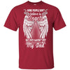 BigProStore Some People Don't Believe In Angel But They Haven't Met My Dad T-Shirt G200 Gildan Ultra Cotton T-Shirt / Cardinal / S T-shirt