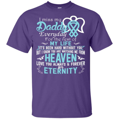 BigProStore I Miss Love My Daddy Everyday T-Shirt Special Father Day Gifts Idea G200 Gildan Ultra Cotton T-Shirt / Purple / S T-shirt