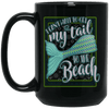 I Can't Wait To Get My Tail To The Beach Mermaid Coffee Mug