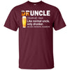 Funny Druncle T-Shirt Like A Normal Uncle Only Drunker Tee Men Gift