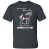 BigProStore Horse Lover Shirt If You Don't Have One You'll Never Understand Horse T-Shirt Dark Heather / S T-Shirts