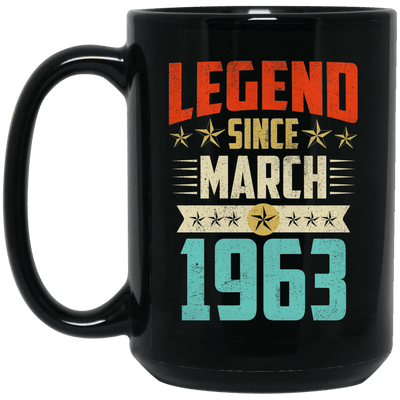 Legend Born March 1963 Coffee Mug 56th Birthday Gifts