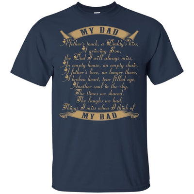 BigProStore I Miss My Dad Love Daddy T-Shirts Special Father's Day Gift From Son G200 Gildan Ultra Cotton T-Shirt / Navy / S T-shirt