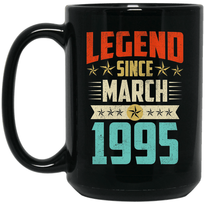 Legend Born March 1995 Coffee Mug 24th Birthday Gifts