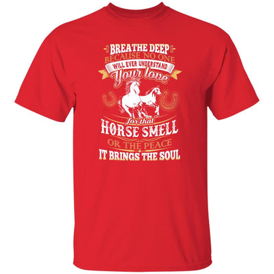 BigProStore Horse Lover Shirt The Love Of That Horse Smell Horse Lover T-Shirt Red / S T-Shirts