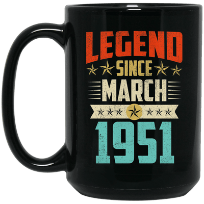 Legend Born March 1951 Coffee Mug 68th Birthday Gifts