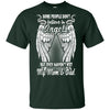 BigProStore Some People Don't Believe In Angels They Haven't Met My Dad Mom Shirt G200 Gildan Ultra Cotton T-Shirt / Forest / S T-shirt