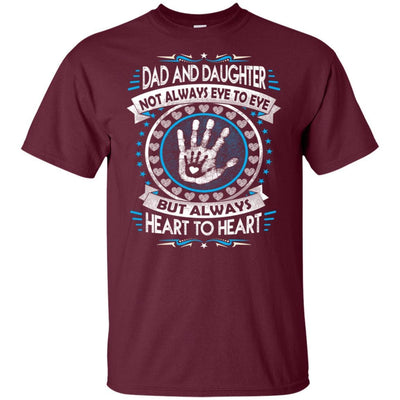 BigProStore Dad And Daughter Heart To Heart Forever T-Shirt Death Anniversary Gift G200 Gildan Ultra Cotton T-Shirt / Maroon / S T-shirt